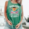 Bookworm Tees Drink Coffee Read Books Be Happy Comfort Colors Tank Top Violet Bookworm Tees Drink Coffee Read Books Be Happy Comfort Colors Tank Top Violet