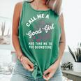 Call Me A Good Girl Take Me To The Bookstore Spicy Books Comfort Colors Tank Top Violet