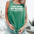 I Like Coffee My Books And Maybe Like 3 People Comfort Colors Tank Top Violet