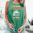 A Day Without Books Is Like Just Kidding I Have No Idea Comfort Colors Tank Top Violet A Day Without Books Is Like Just Kidding I Have No Idea Comfort Colors Tank Top Violet