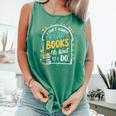 I Don't Always Read Books Oh Wait Yes I Do Readers Comfort Colors Tank Top Violet