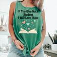 If You Give Me A Student I Will Love Them Book Magic Comfort Colors Tank Top Violet If You Give Me A Student I Will Love Them Book Magic Comfort Colors Tank Top Violet
