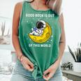 Good Book Is Out Of This World Astronaut Read Book Bookworm Comfort Colors Tank Top Violet Good Book Is Out Of This World Astronaut Read Book Bookworm Comfort Colors Tank Top Violet