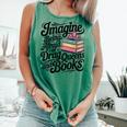 Imagine Being Afraid Of Drag Queens And Books Comfort Colors Tank Top Violet
