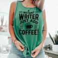 Instant Writer Just Add Coffee Author Book Writing Books Comfort Colors Tank Top Violet