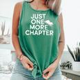 Just One More Chapter Book Lover Quote Comfort Colors Tank Top Violet Just One More Chapter Book Lover Quote Comfort Colors Tank Top Violet