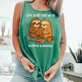 Life Is Better With Sloths And Books Cute Sloth Lover Comfort Colors Tank Top Violet Life Is Better With Sloths And Books Cute Sloth Lover Comfort Colors Tank Top Violet