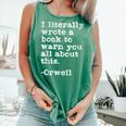 I Literally Wrote A Book To Warn You All About This Orwell Comfort Colors Tank Top Violet