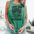 Love God Drink Coffee Read Books For Book Lovers Comfort Colors Tank Top Violet