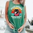 Read Books Drink Coffee Fight Evil Cat Premium Comfort Colors Tank Top Violet Read Books Drink Coffee Fight Evil Cat Premium Comfort Colors Tank Top Violet