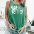 Read Your Heart Out Valentine Reading Books Teachers Kids Comfort Colors Tank Top Violet
