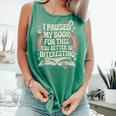 Reading Quote For Bookworm And Librarian Comfort Colors Tank Top Violet
