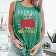 Reading Is A Ticket To Adventure Fun Book Lovers Fun Comfort Colors Tank Top Violet Reading Is A Ticket To Adventure Fun Book Lovers Fun Comfort Colors Tank Top Violet