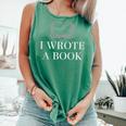 I Wrote a Book Shirt Perfect For Writing Enthusiasts Author Comfort Colors Tank Top Violet I Wrote a Book Shirt Perfect For Writing Enthusiasts Author Comfort Colors Tank Top Violet