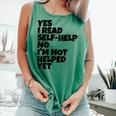 Yes I Read Self-Help No I’m Not Helped Yet Book Lover Comfort Colors Tank Top Violet Yes I Read Self-Help No I’m Not Helped Yet Book Lover Comfort Colors Tank Top Violet