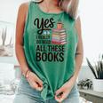 Yes I Really Do Need All These Books Coffee Comfort Colors Tank Top Violet