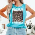 Believe In Your-Shelf Bookworm Book Shelf Reader Comfort Colors Tank Top Light Green