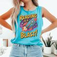 Book Lover Kids And Adults Reading Is a Blast Rocket Ship Comfort Colors Tank Top Light Green