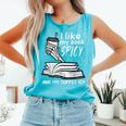 I Like My Book Spicy Read Reading Librarian Men Women Kids Comfort Colors Tank Top Light Green