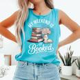My Weekend Is All Booked Comfort Colors Tank Top Light Green My Weekend Is All Booked Comfort Colors Tank Top Light Green