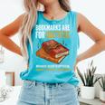 Bookmarks Are For Quitters Book Lover Saying Comfort Colors Tank Top Light Green