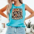 Books Are My Love Language Retro Groovy 70s Book Lover Comfort Colors Tank Top Light Green