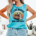 I Like Books More Than People Glasses Comfort Colors Tank Top Light Green