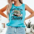 Books Are My Therapy Bookworm Reading Comfort Colors Tank Top Light Green