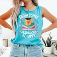 Bookworm Tees Drink Coffee Read Books Be Happy Comfort Colors Tank Top Light Green Bookworm Tees Drink Coffee Read Books Be Happy Comfort Colors Tank Top Light Green