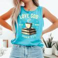 Christian Bookworm Love God Read Books Drink Tea Comfort Colors Tank Top Light Green