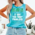 Dad Joke Why Was The Math Book Sad Pun Dad Jokes Comfort Colors Tank Top Light Green Dad Joke Why Was The Math Book Sad Pun Dad Jokes Comfort Colors Tank Top Light Green