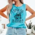 Dark Romance Shirt Women Smutt Book Merch I Have No Triggers Comfort Colors Tank Top Light Green