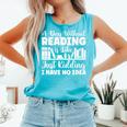 A Day Without Reading Is Like Book Lover And Reading Premium Comfort Colors Tank Top Light Green