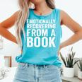 Emotionally Recovering From A Book Comfort Colors Tank Top Light Green