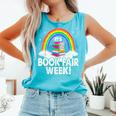 It's Book Fair Week Librarian Library Literacy Reading Comfort Colors Tank Top Light Green