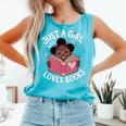 Just A Girl Who Loves Books Cute African American Afro Comfort Colors Tank Top Light Green Just A Girl Who Loves Books Cute African American Afro Comfort Colors Tank Top Light Green