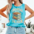 Librarians Do It By The Book Librarian Comfort Colors Tank Top Light Green