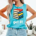 Get Lit With Books Comfort Colors Tank Top Light Green Get Lit With Books Comfort Colors Tank Top Light Green