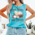 Love Books And Coffee Books Reading Coffee Drinking Comfort Colors Tank Top Light Green Love Books And Coffee Books Reading Coffee Drinking Comfort Colors Tank Top Light Green