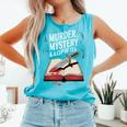 Murder Mystery And a Cup Of Tea Book Humor Comfort Colors Tank Top Light Green