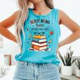 Nerdy Moms Raise Interesting Kids Books Science Comfort Colors Tank Top Light Green