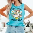 Oops I Bought Another Book Goose Comfort Colors Tank Top Light Green Oops I Bought Another Book Goose Comfort Colors Tank Top Light Green