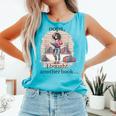 Oops I Bought Another Book Book Woman Sarcastic Comfort Colors Tank Top Light Green
