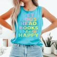 Pet Dogs Read Books Be Happy Dog Lover Comfort Colors Tank Top Light Green Pet Dogs Read Books Be Happy Dog Lover Comfort Colors Tank Top Light Green