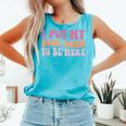 I Put My Book Down To Be Here Book Lover Book Nerd Comfort Colors Tank Top Light Green