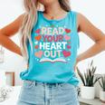 Read Your Heart Out Teacher Valentines Day Reading Book Love Comfort Colors Tank Top Light Green Read Your Heart Out Teacher Valentines Day Reading Book Love Comfort Colors Tank Top Light Green