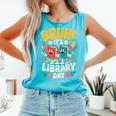 Reading Book Lover School Librarian Bruh It's Library Day Comfort Colors Tank Top Light Green Reading Book Lover School Librarian Bruh It's Library Day Comfort Colors Tank Top Light Green