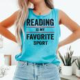 Reading Is My Favorite Sport Book Lover Quote Comfort Colors Tank Top Light Green Reading Is My Favorite Sport Book Lover Quote Comfort Colors Tank Top Light Green