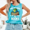 Save The Earth It’s The Only Planet With Books Comfort Colors Tank Top Light Green Save The Earth It’s The Only Planet With Books Comfort Colors Tank Top Light Green