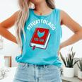 Sexy STFUATTDLAGG Yes Sir Reading Spicy Good Book Love Heart Comfort Colors Tank Top Light Green